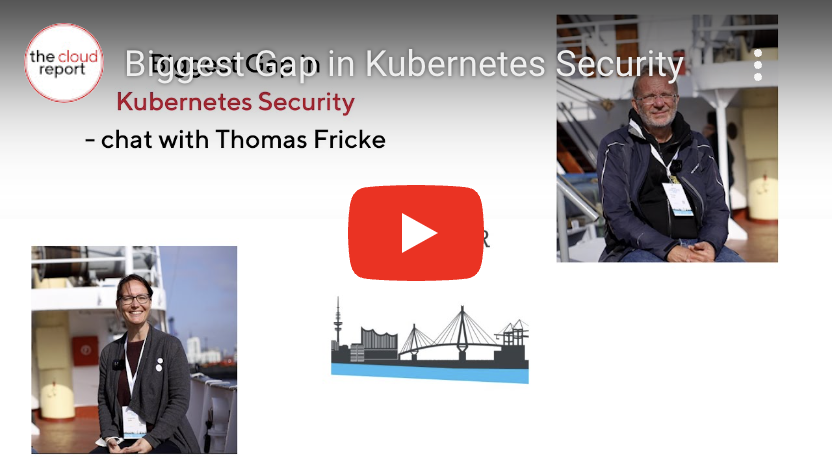Dr. Thomas Fricke (Co-Founder Mitigant) talking about the "Biggest Gap in Kubernetes Security"